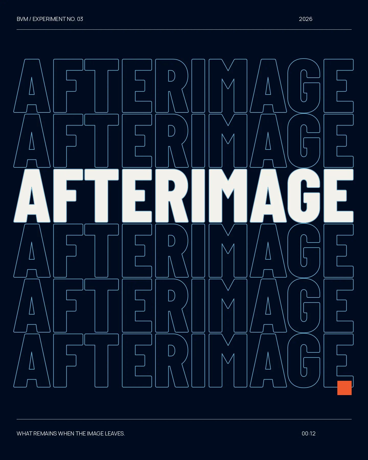 Repeated outlined AFTERIMAGE text forming a visual echo.
